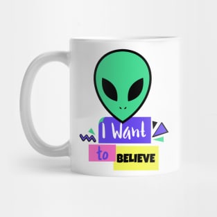 I want to believe Mug